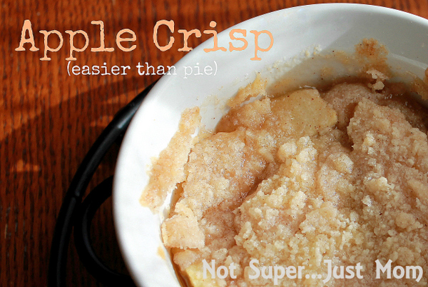 Apple Crisp recipe from Not Super...Just Mom